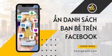 Cách ẩn bạn bè trên Facebook nhanh nhất và dễ nhất