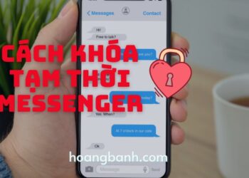Cách Khóa Tạm Thời Messenger Trên Điện Thoại và Máy Tính
