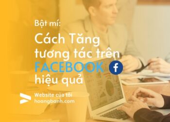 Top 8 cách tốt nhất để tăng tương tác Facebook cá nhân