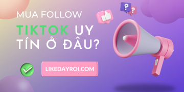 mua follow tiktok ở đâu