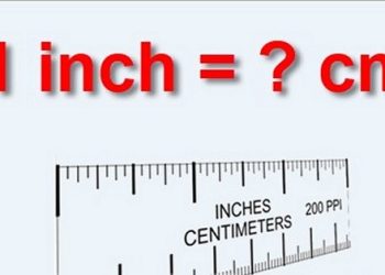 Inch là gì? Một inch bằng bao nhiêu cm?